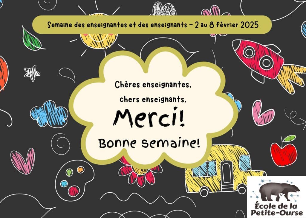 ** Semaine des enseignantes et des enseignants – 2 au 8 février 2025** 12 2