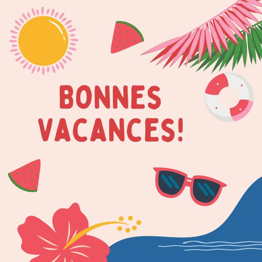 Bonnes vacances